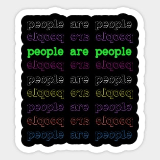 People Are People - Reverse text included for selfies Sticker